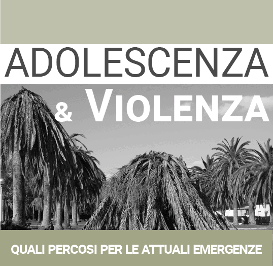 Adolescenza e violenza