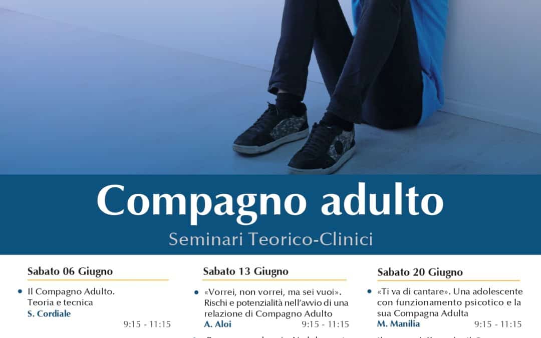 Riprendono i seminari sul Compagno Adulto. Iscrizioni entro il 30 maggio