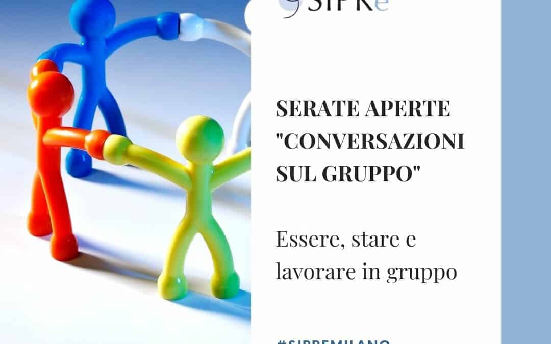 Serate aperte “Conversazioni sul gruppo”